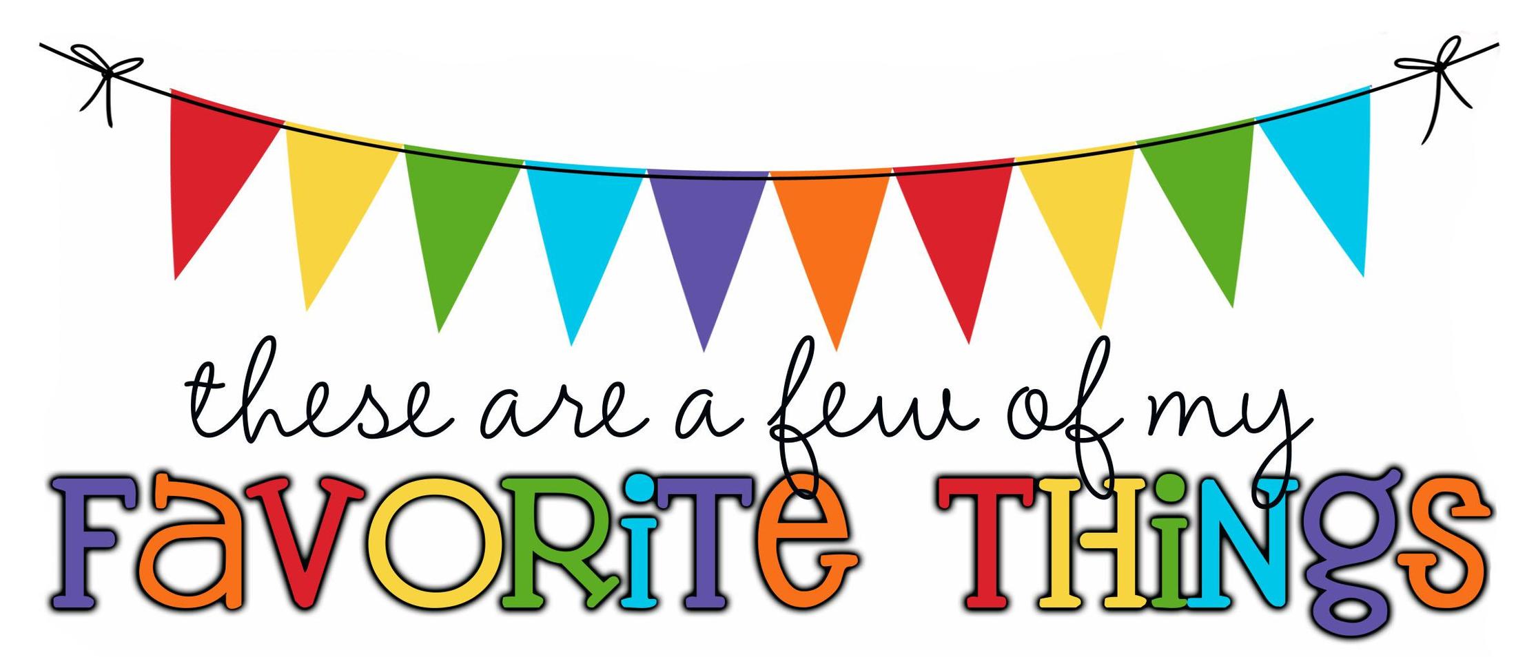 These are a few of my favorite things… » Columbia Intermediate School PTO